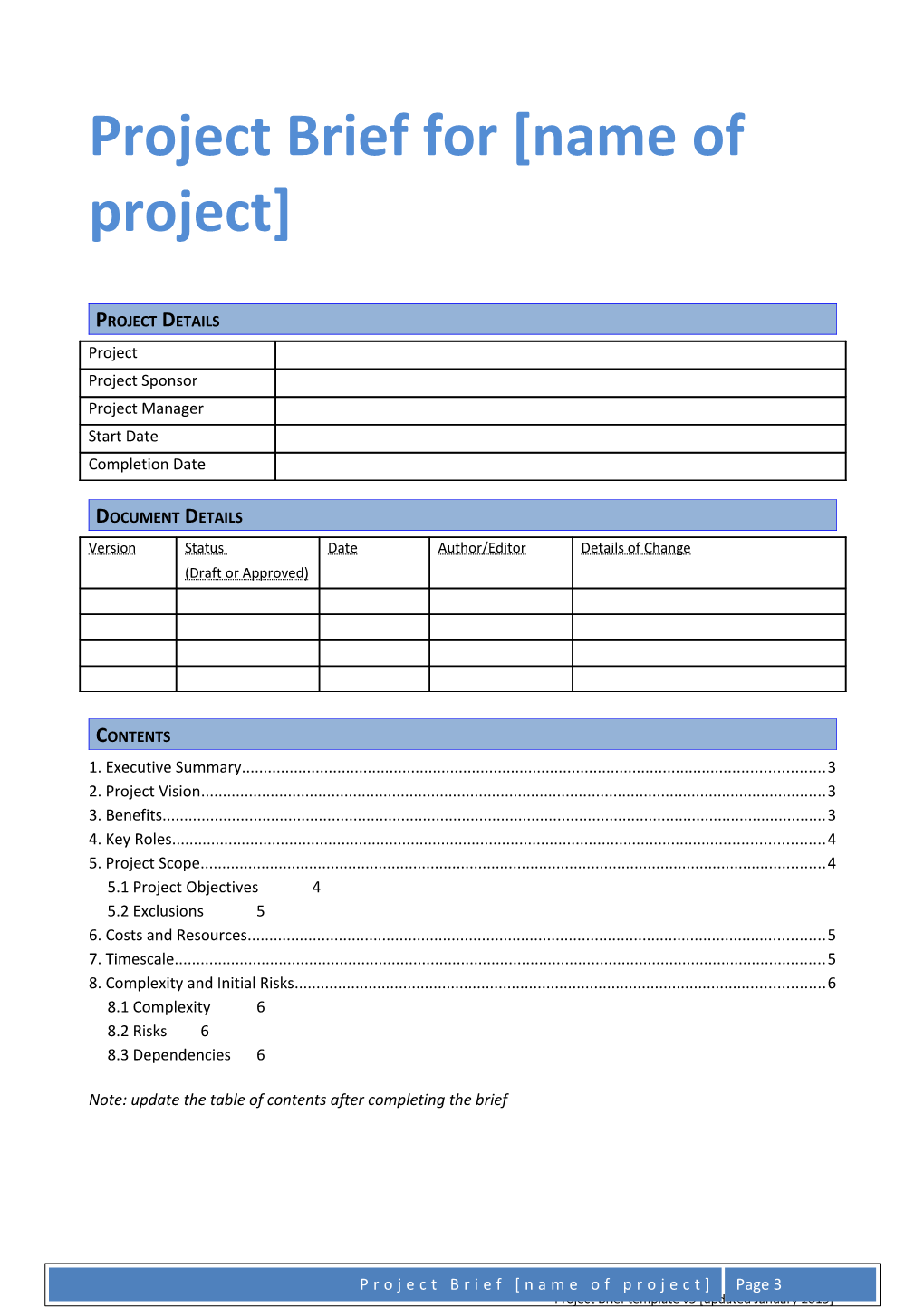 Projectbrieffor Name of Project