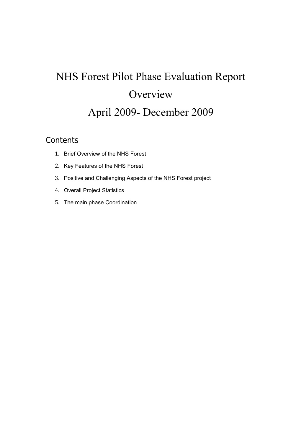 Nhsforest Pilot Phase Evaluation Report