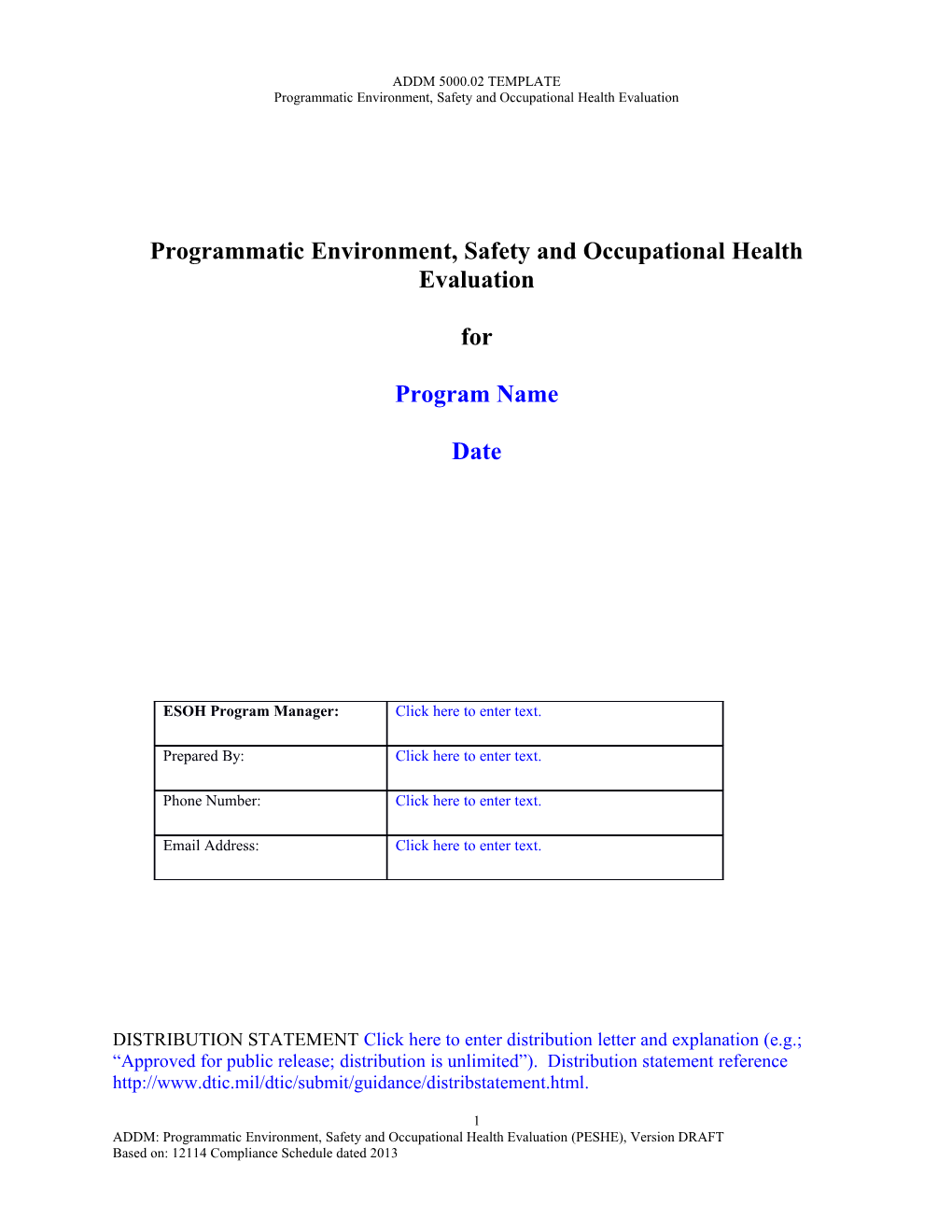 Programmatic Environment, Safety and Occupational Health Evaluation PESHE ADDM Template DRAFT