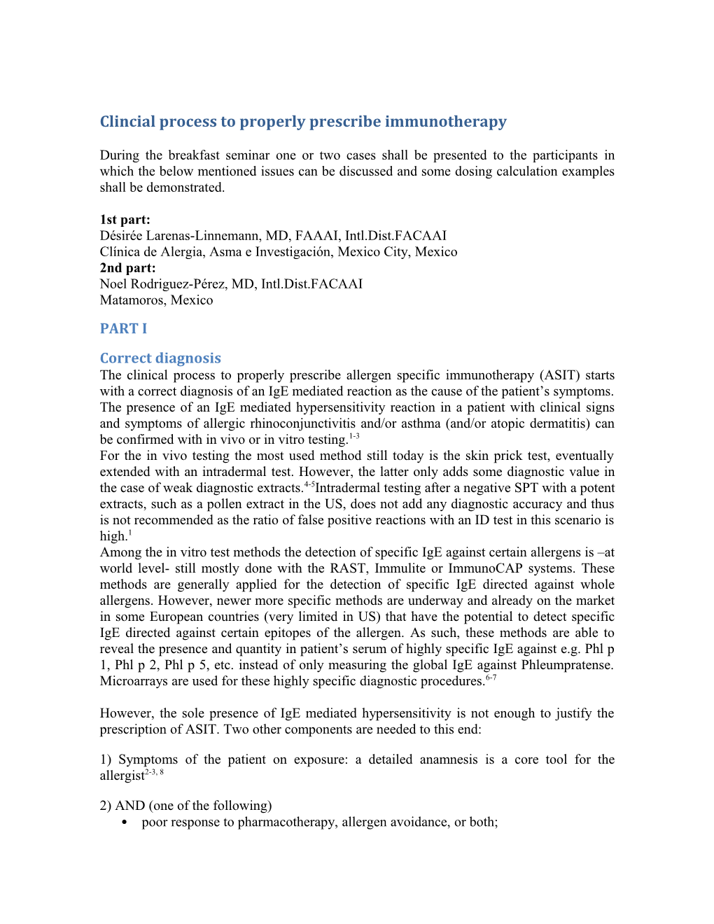 Clincial Process to Properly Prescribe Immunotherapy