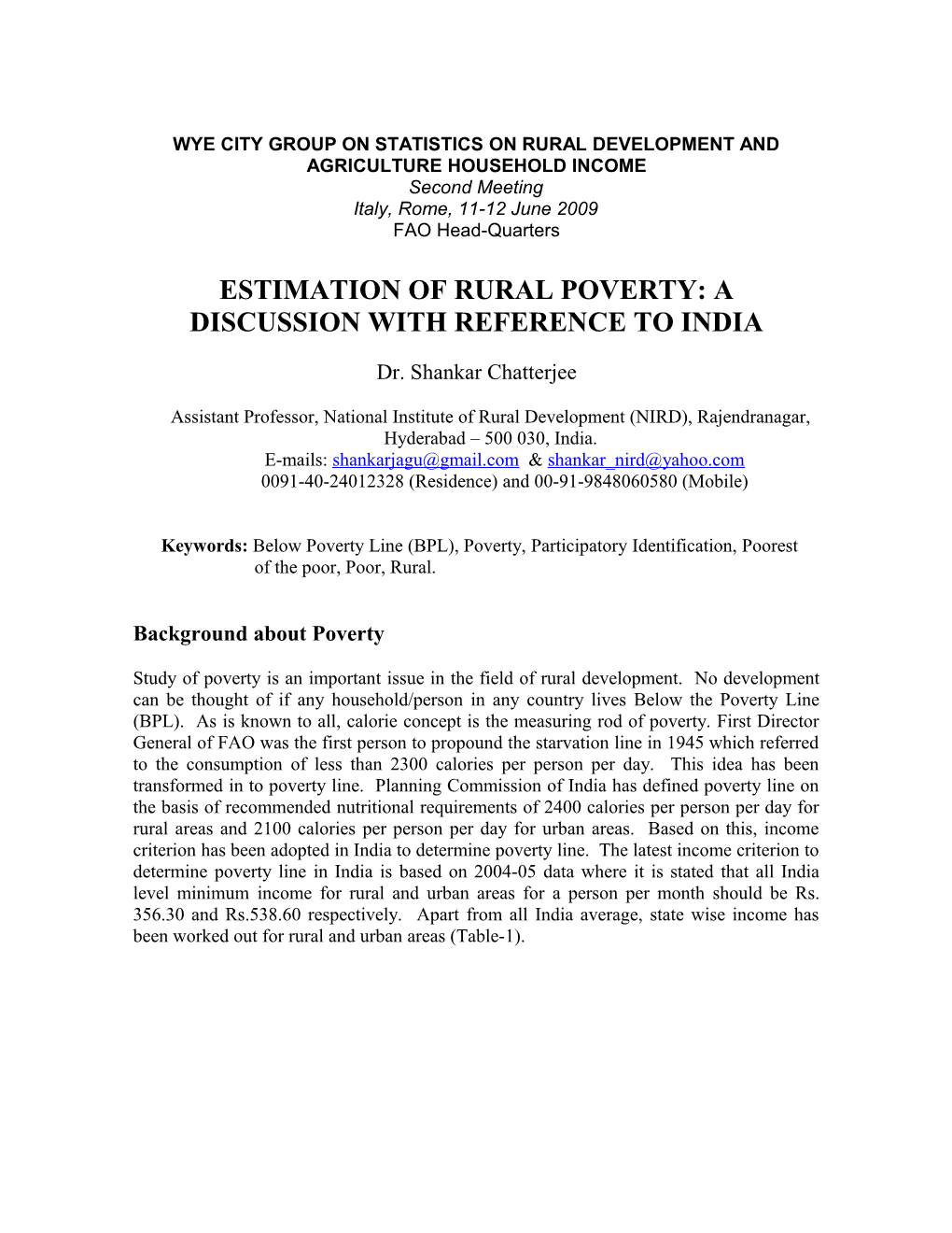 Estimation of Rural Poverty: a Discussion with Reference to India