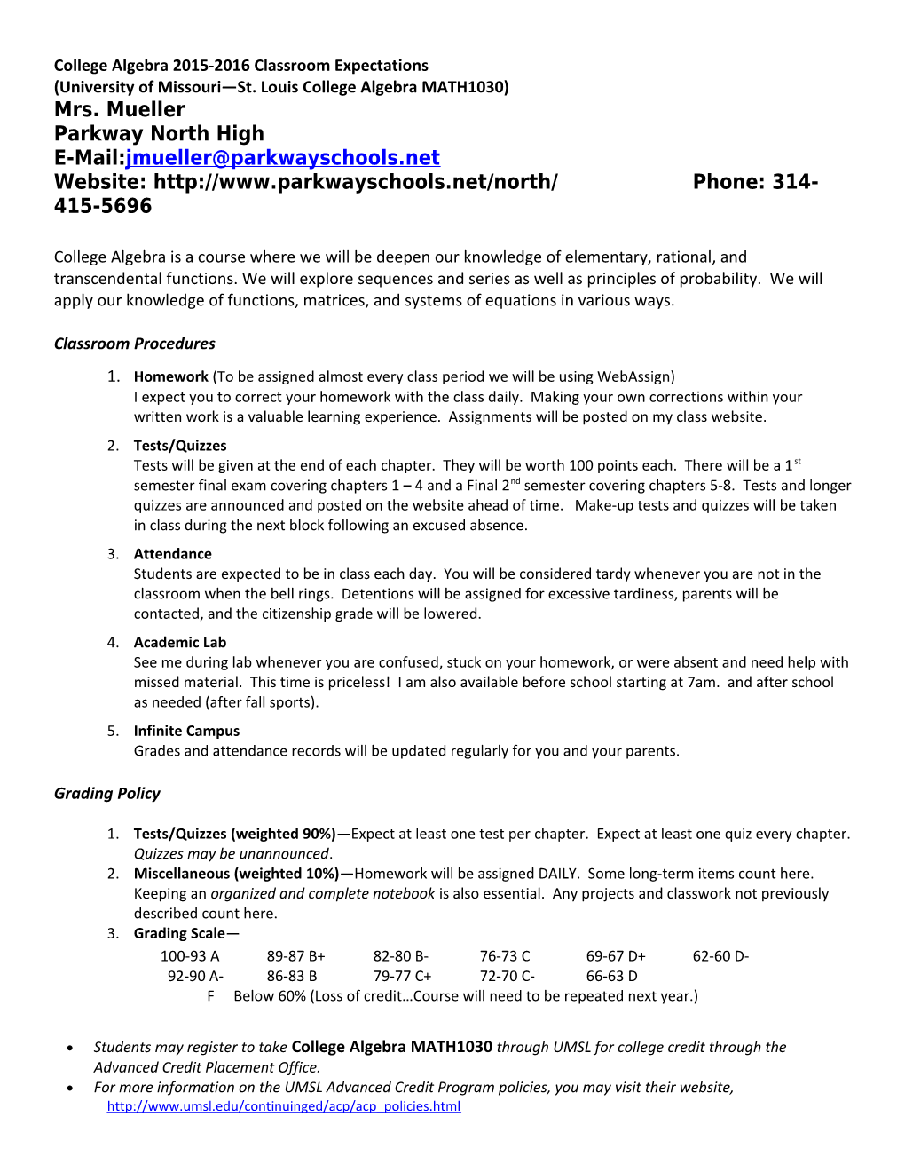 College Algebra 2015-2016 Classroom Expectations