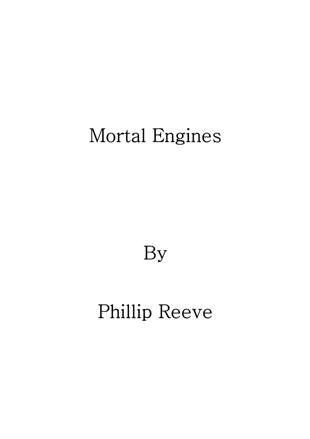 Mortal Engines