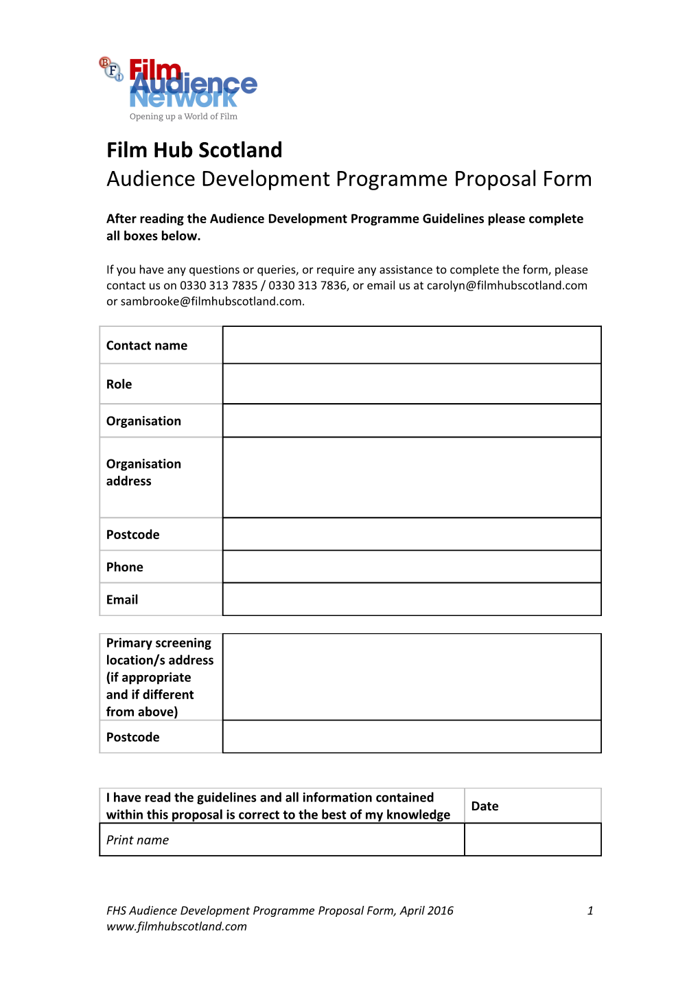 After Reading the Audience Development Programmeguidelines Please Complete All Boxes Below