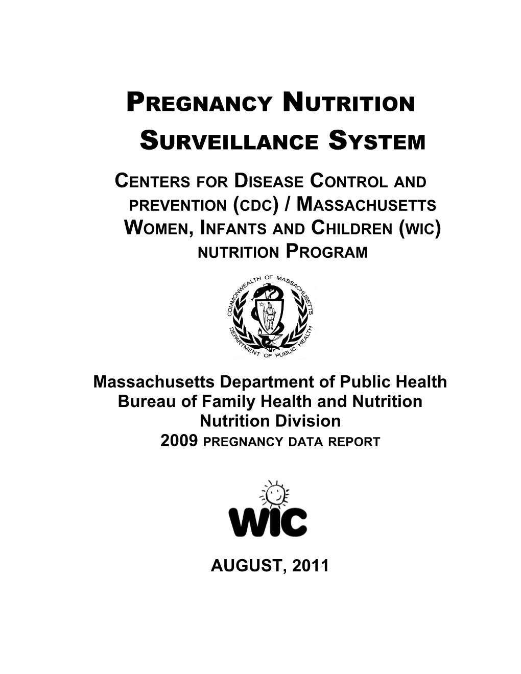 Pregnancy Nutrition Surveillance System