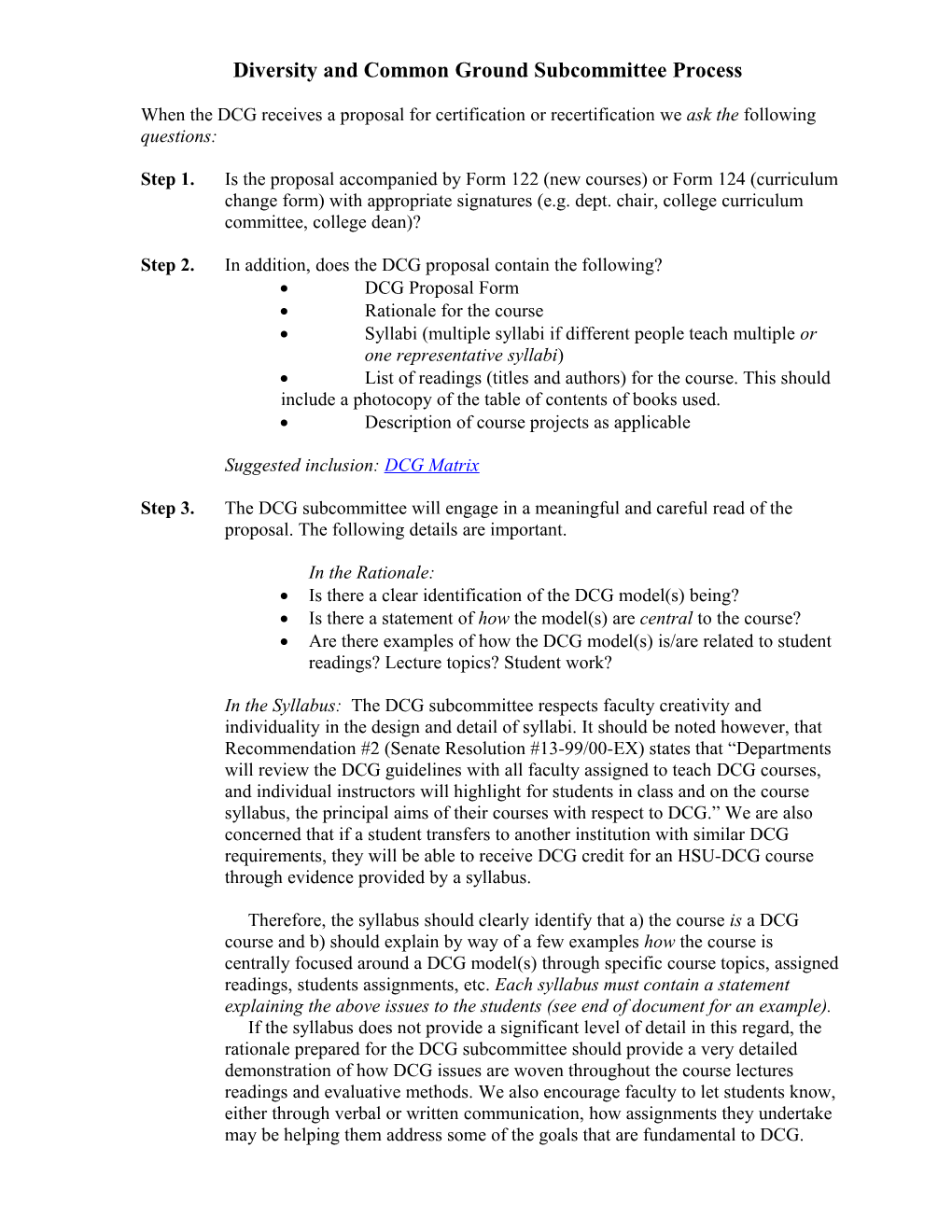 Diversity and Common Group Subcommittee Process