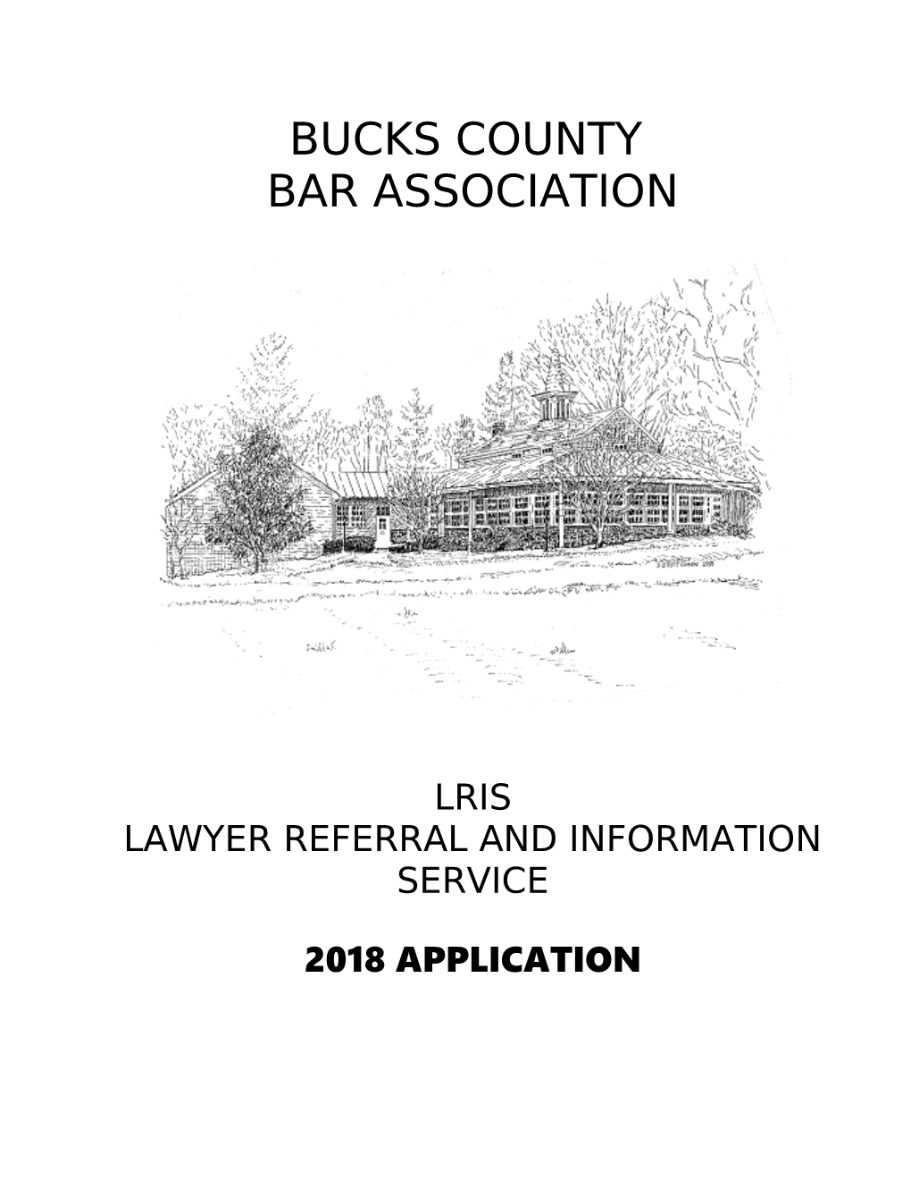 The Bucks County Bar Association Lawyer Referral and Information Service