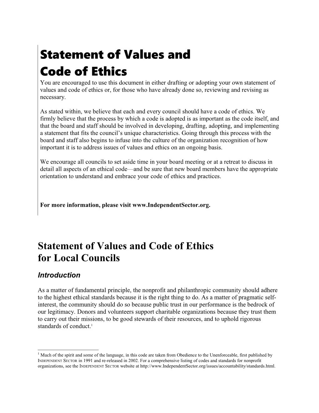 This Document Was Drafted by a Special Taskforce of the INDEPENDENT SECTOR Ethics And