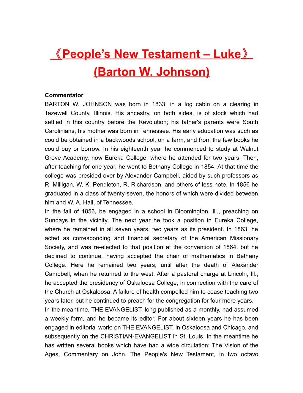 People S New Testament Luke (Barton W. Johnson)