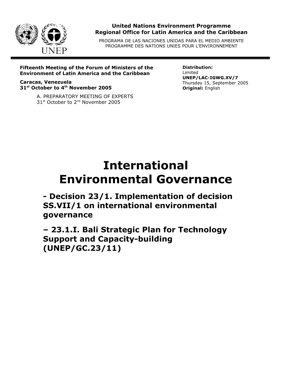 Decision 23/1. Implementation of Decision SS.VII/1 on International Environmental Governance