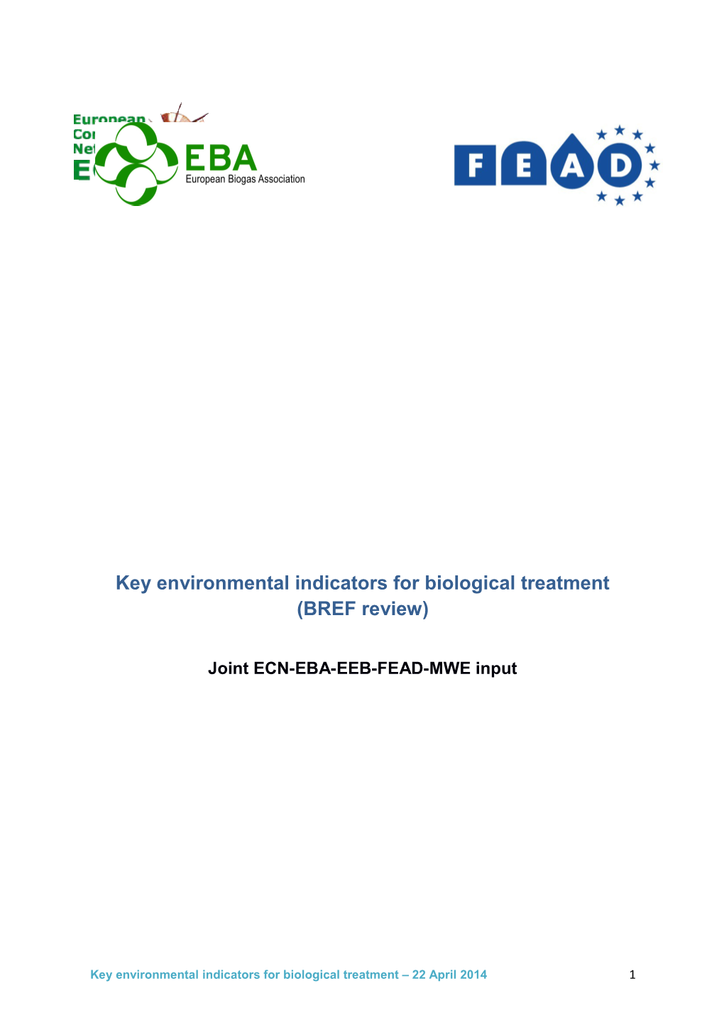 Key Environmental Indicators for Biological Treatment