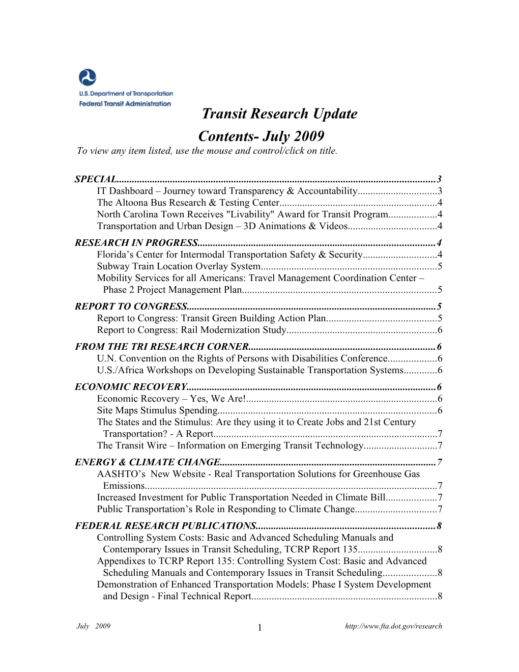 July 2009 Transit Research Update