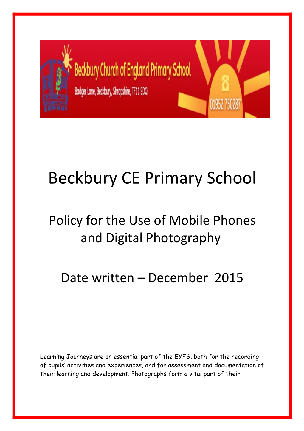 Policy for the Use of Mobile Phones and Digital Photography