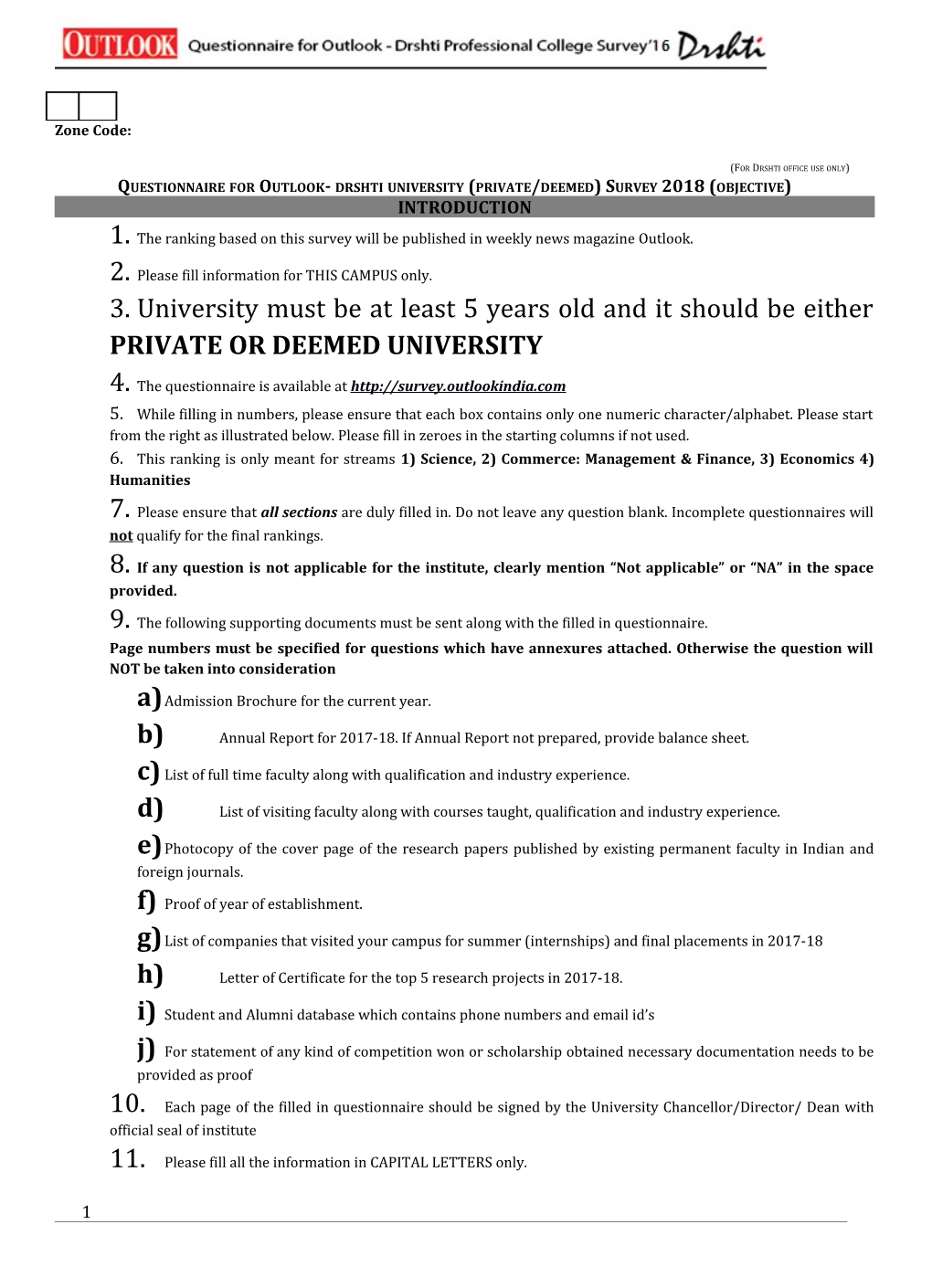 Questionnaire for Outlook- Drshti University (Private/Deemed) Survey 2018 (Objective)