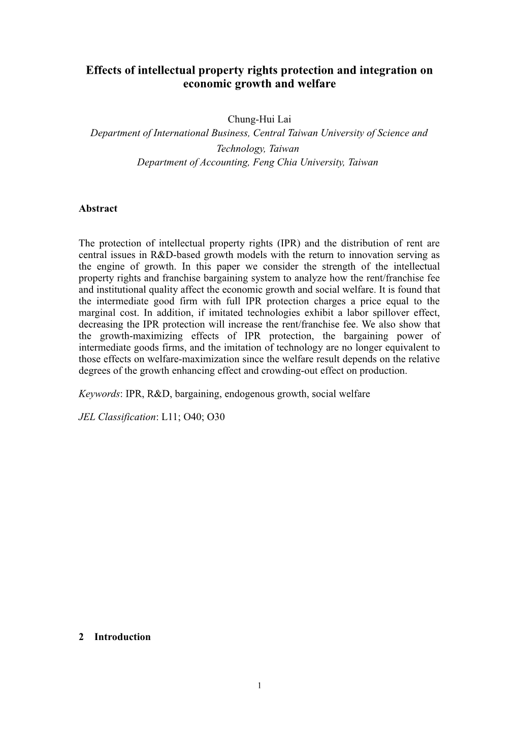 Effects of Intellectual Property Rights Protection and Integrationon Economic Growth And