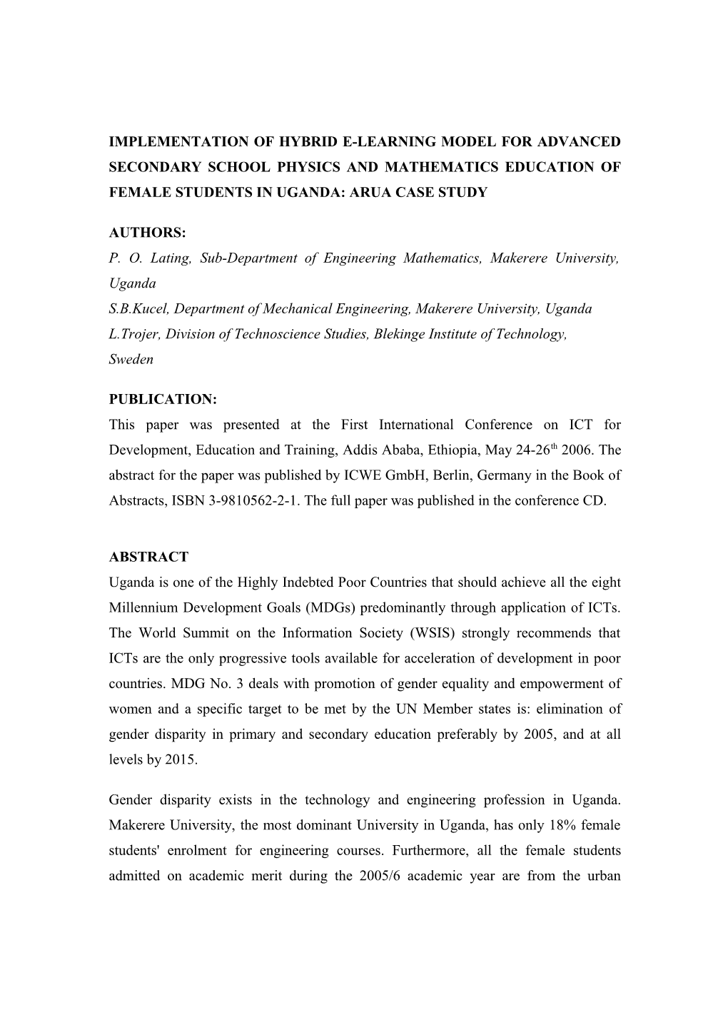 Implementation of Hybrid Elearning Model for Advanced Secondary School Physics and Mathematics