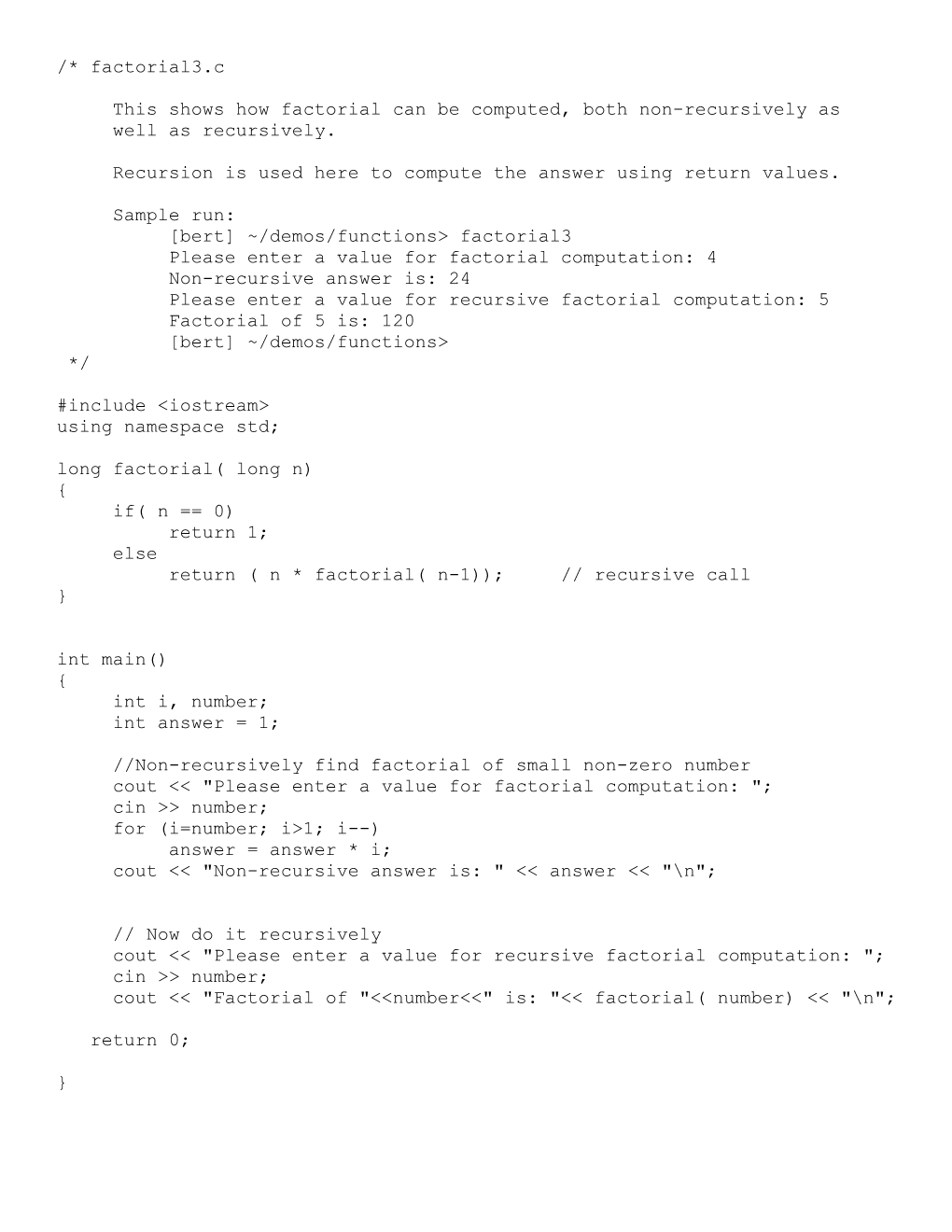 This Shows How Factorial Can Be Computed, Both Non-Recursively As