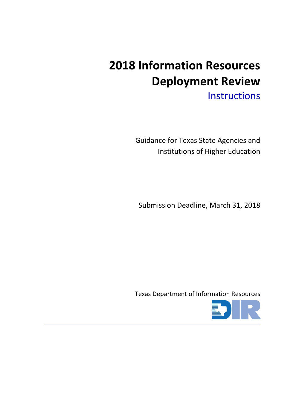 2018 Information Resources Deployment Review