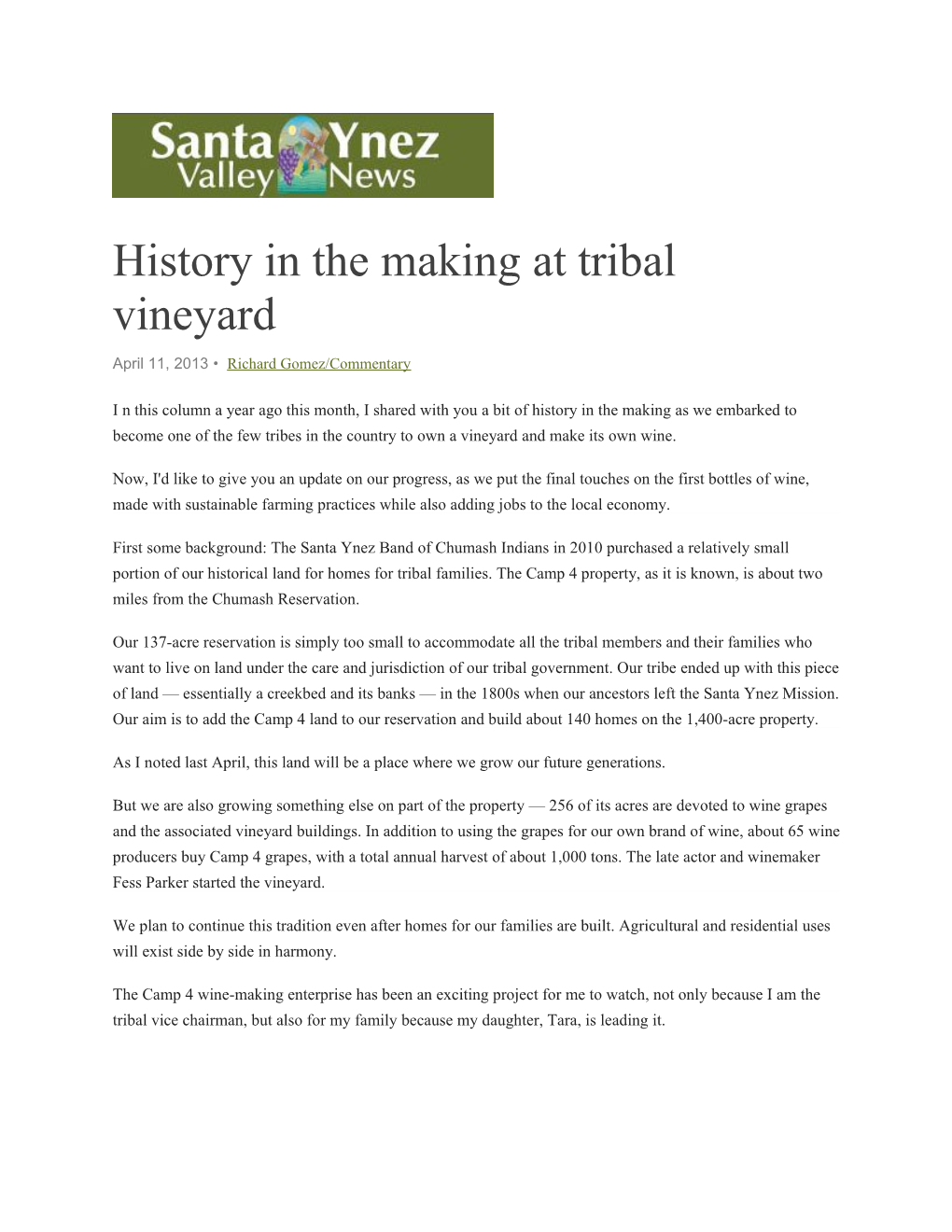 History in the Making at Tribal Vineyard