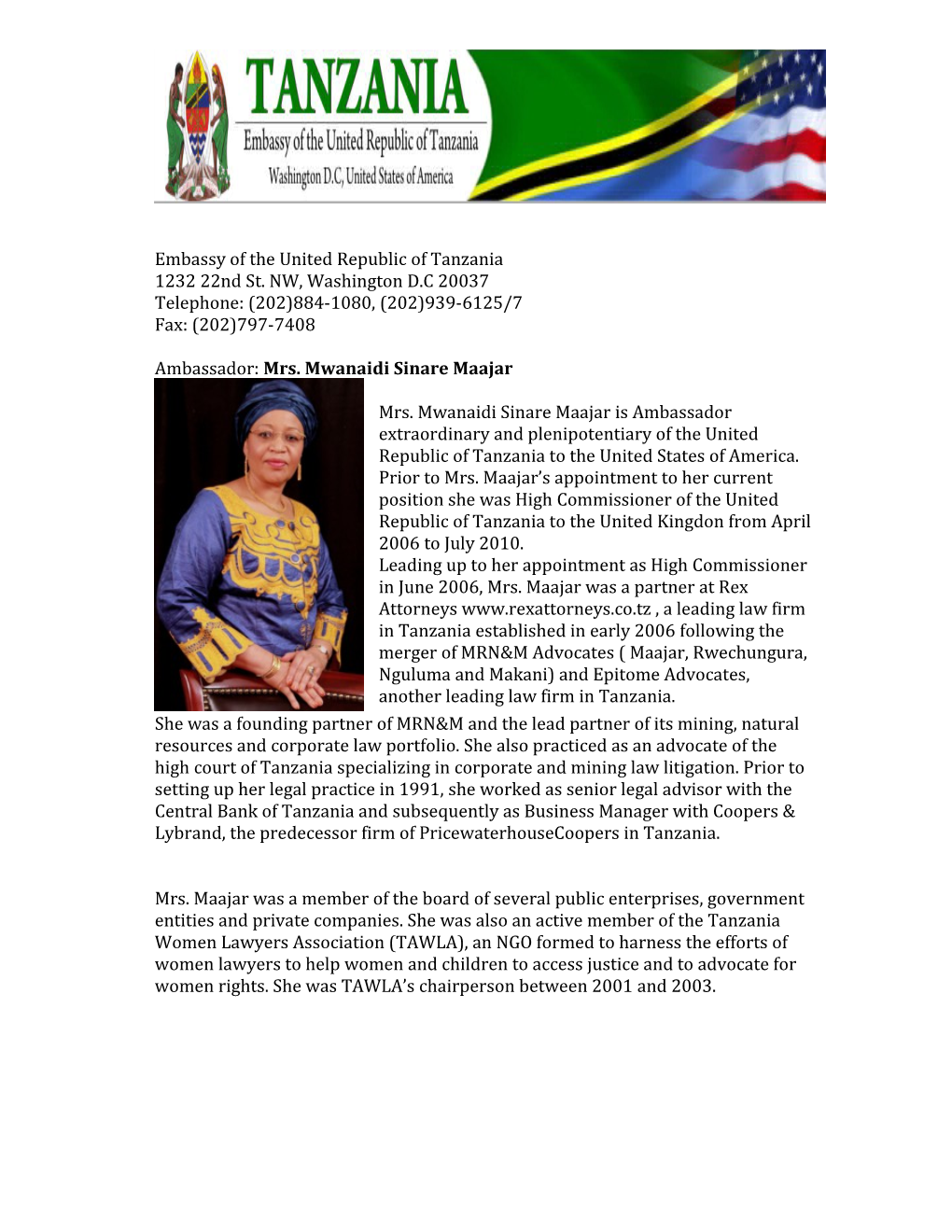 Embassy of the United Republic of Tanzania 1232 22Nd St. NW, Washington D.C 20037 Telephone