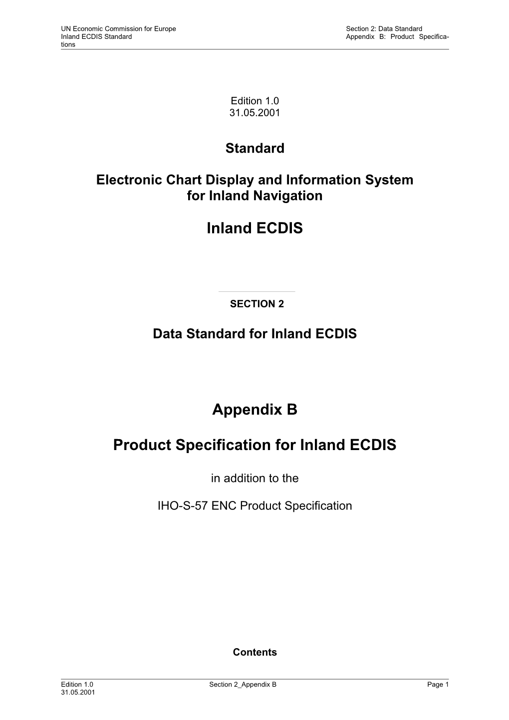 Section 2: Data Standard; Appendix B: Product Specification