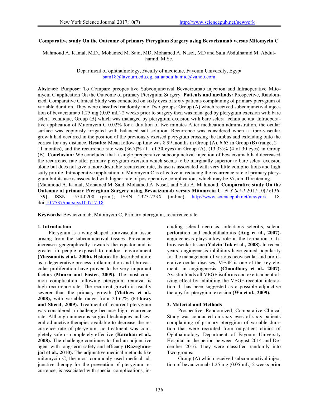 Comparative Studyon the Outcome of Primary Pterygium Surgery Using Bevacizumab Versusmitomycin