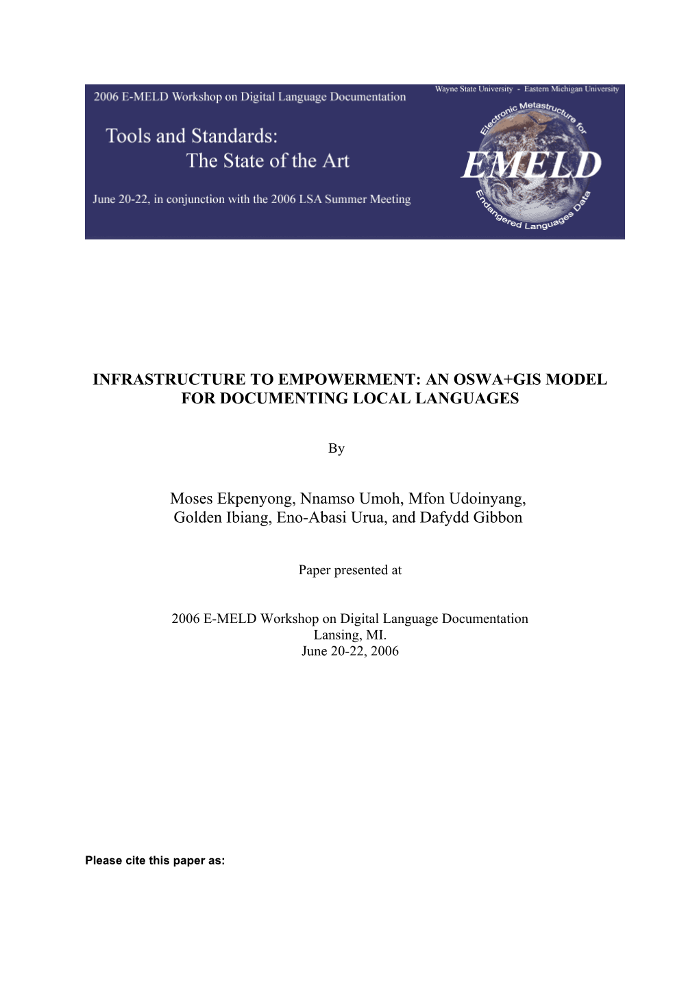 Infrastructure to Empowerment: an OSWA GIS for Local Language Documentation