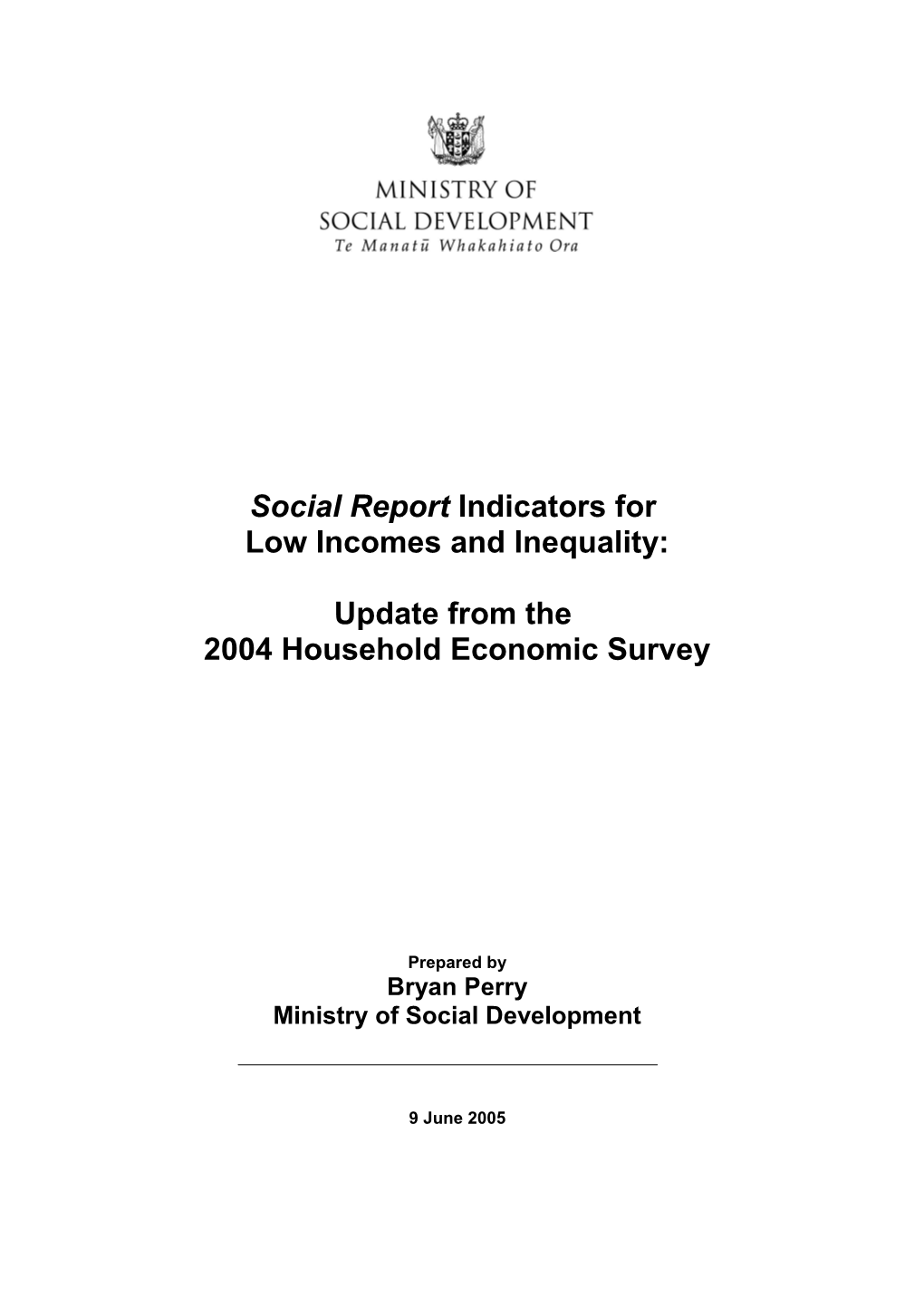 Social Report Indicators for Low Incomes and Inequality