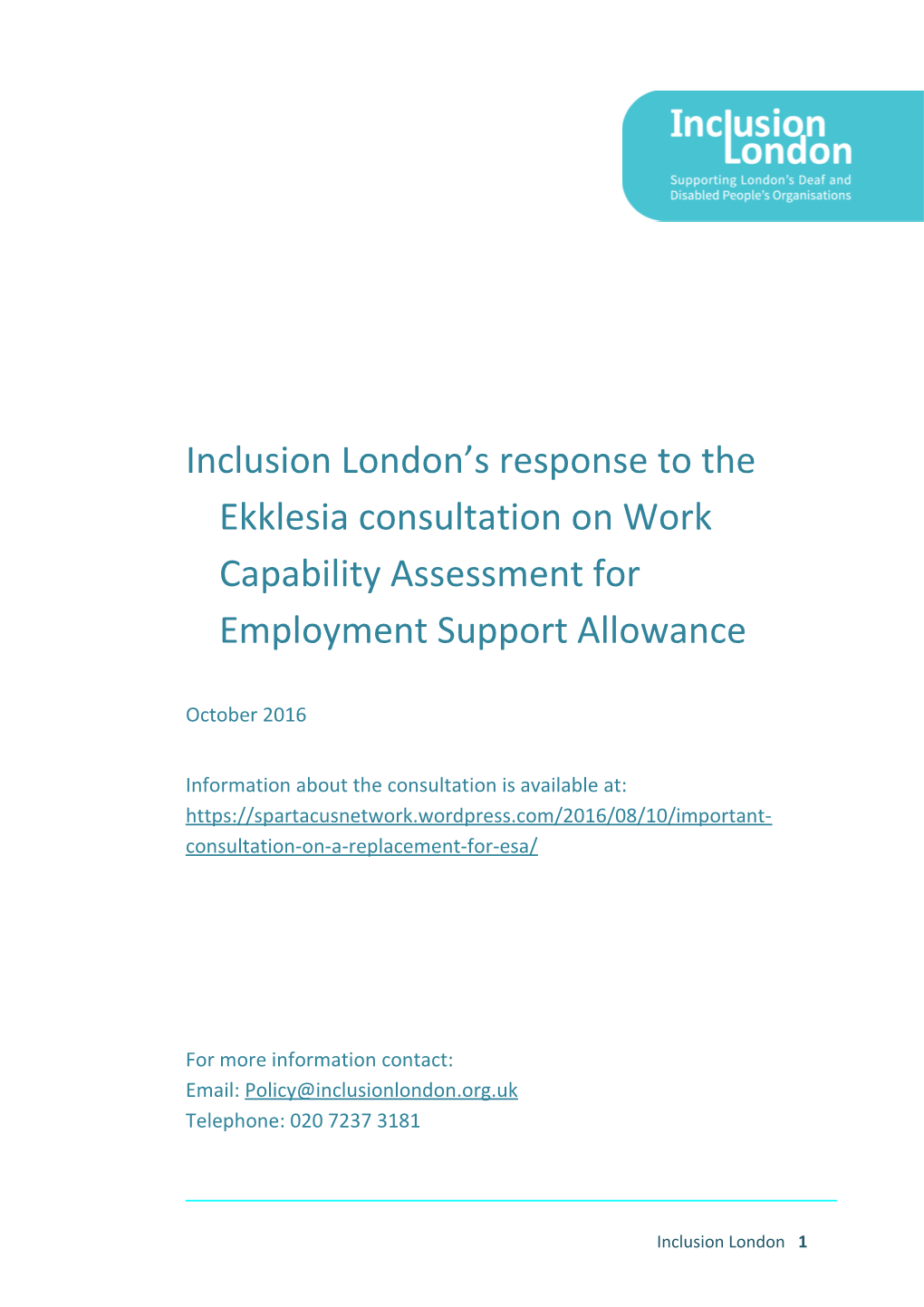 Inclusion London S Response to the Ekklesia Consultation on Work Capability Assessment