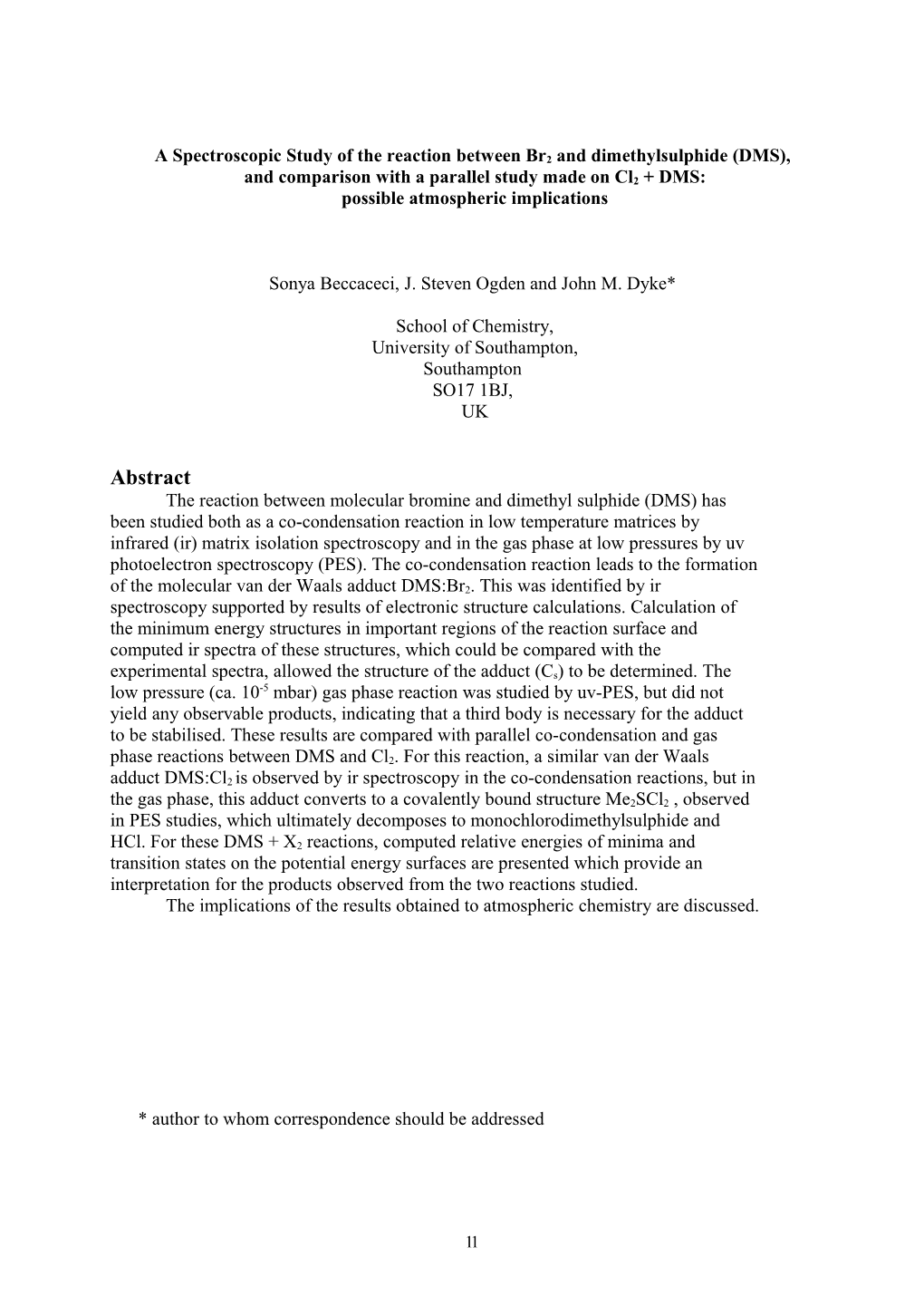 A Spectroscopic Study of the Reaction Between Br2 and Dimethylsulphide (DMS)