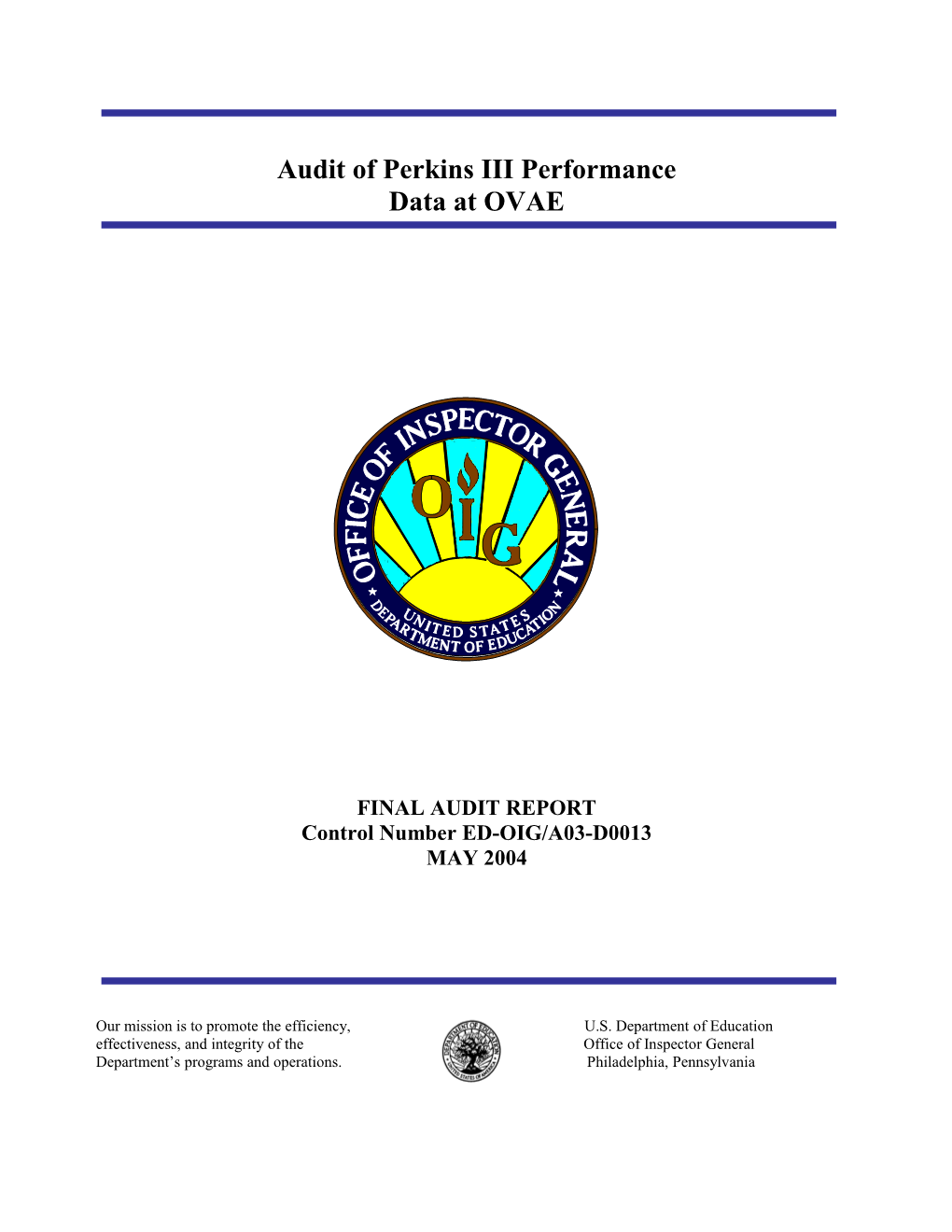 Audit of Perkins III Performance Data at OVAE