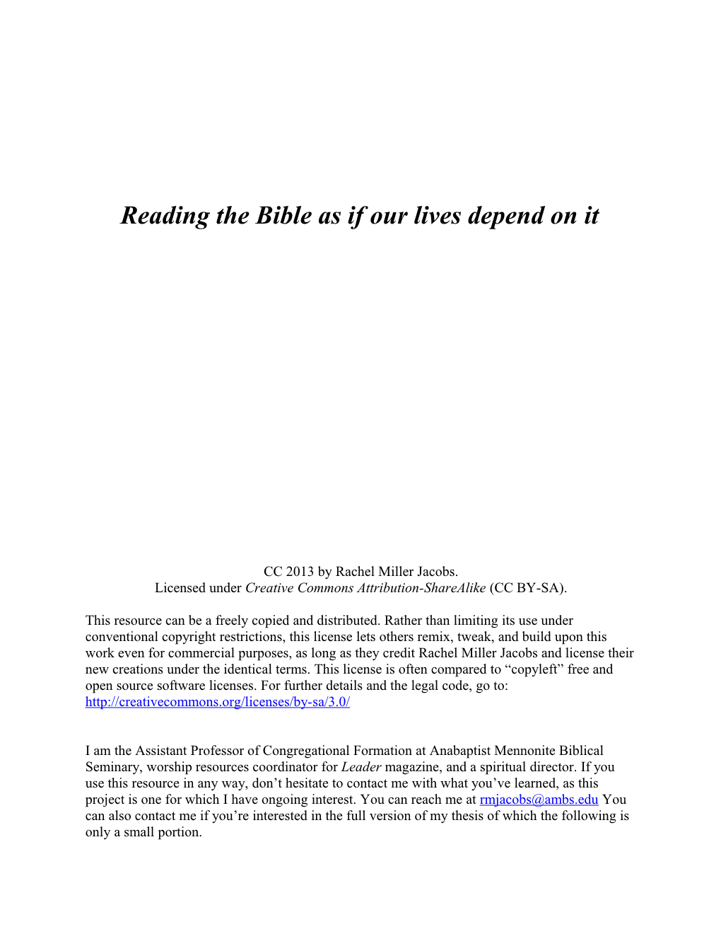 Reading the Bible As If Our Lives Depend on It