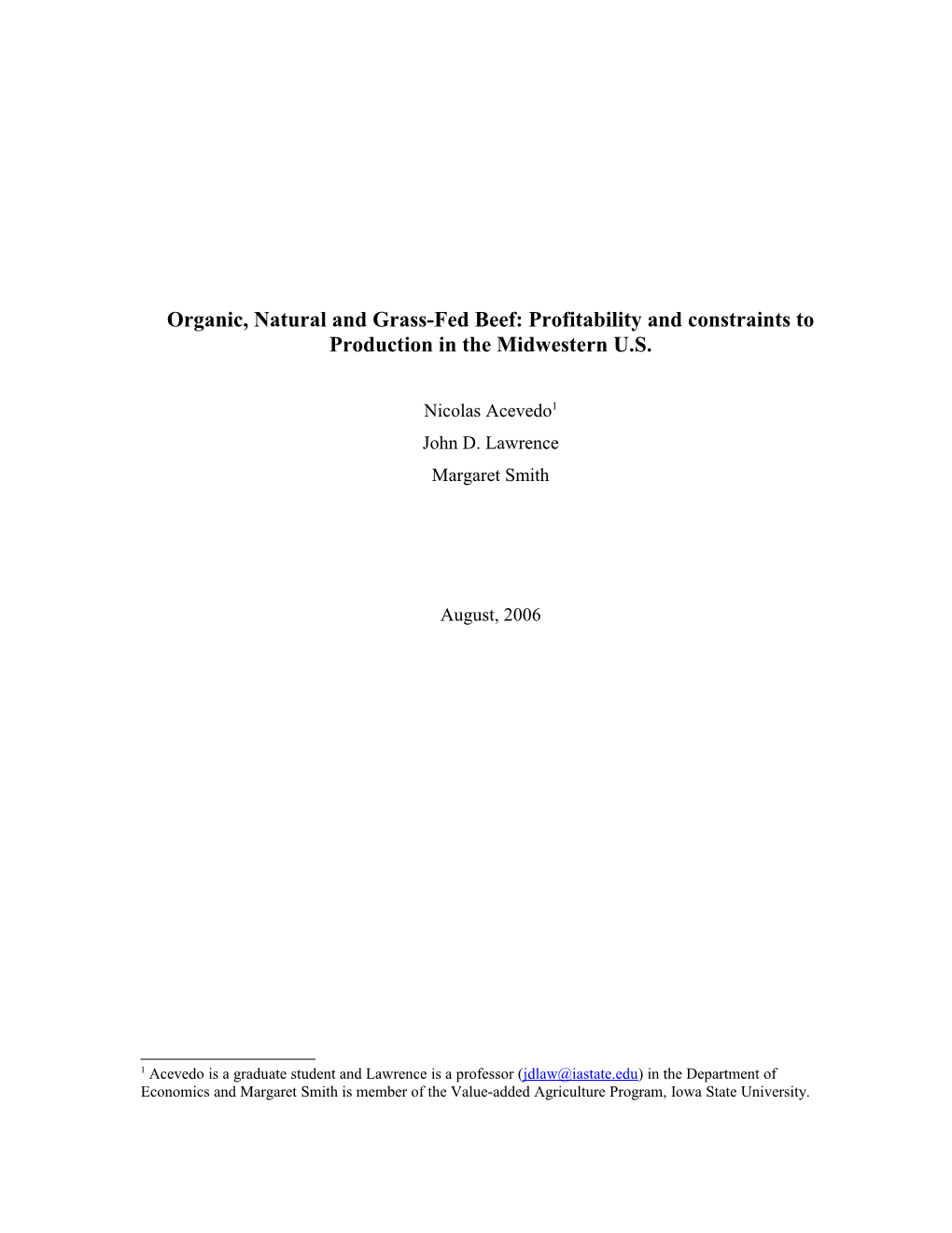 Organic, Natural and Grass-Fed Beef: Profitability and Constraints to Production in The