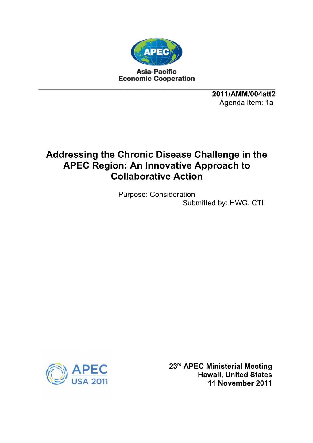 Addressing the Chronic Disease Challenge in the APEC Region: an Innovative Approach To
