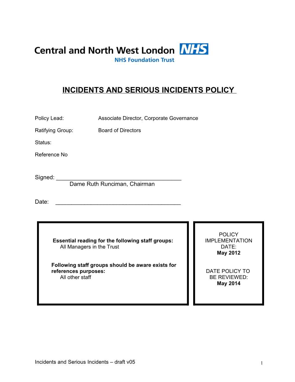 Incidents and Serious Incidents Policy