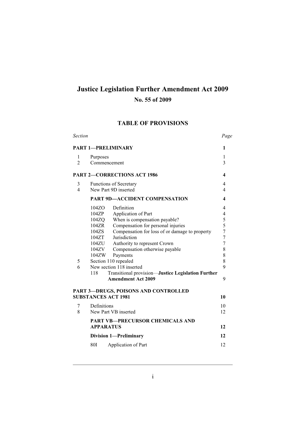 Justice Legislation Further Amendment Act 2009