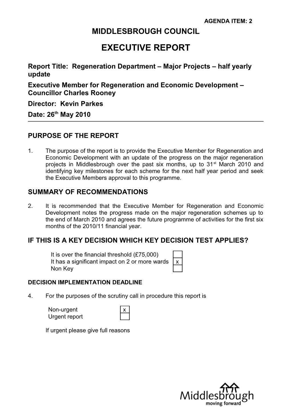 Report Title: Regeneration Department Major Projects Half Yearly Update
