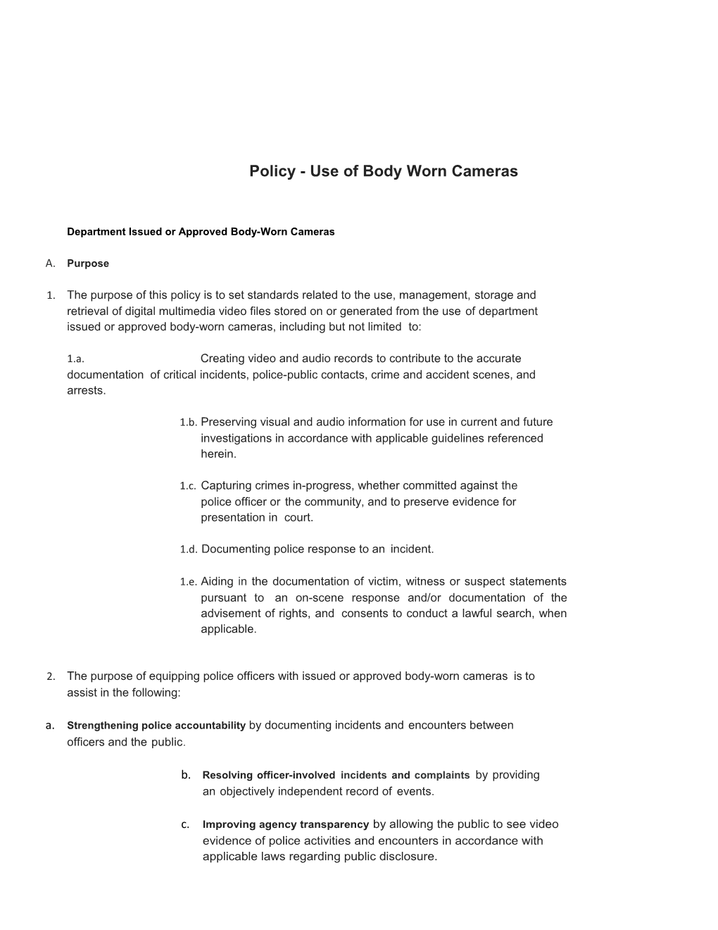 Policy - Use of Body Worn Cameras