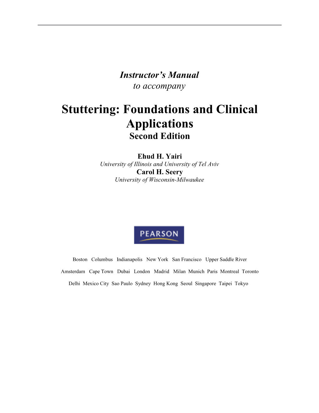 Stuttering: Foundations and Clinical Applications