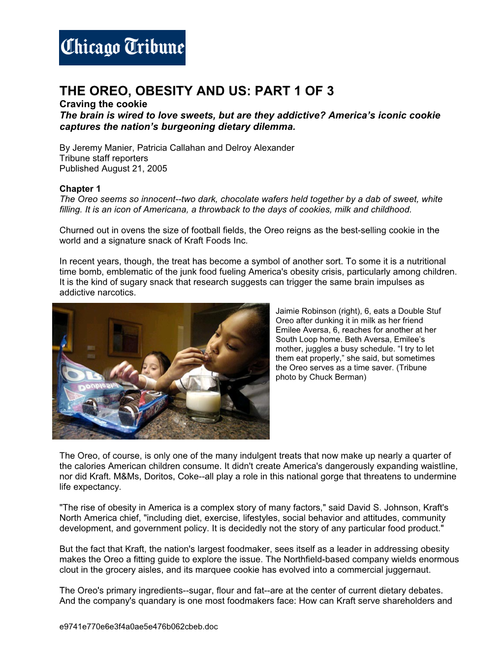 The Oreo, Obesity and Us: Part 1 of 3