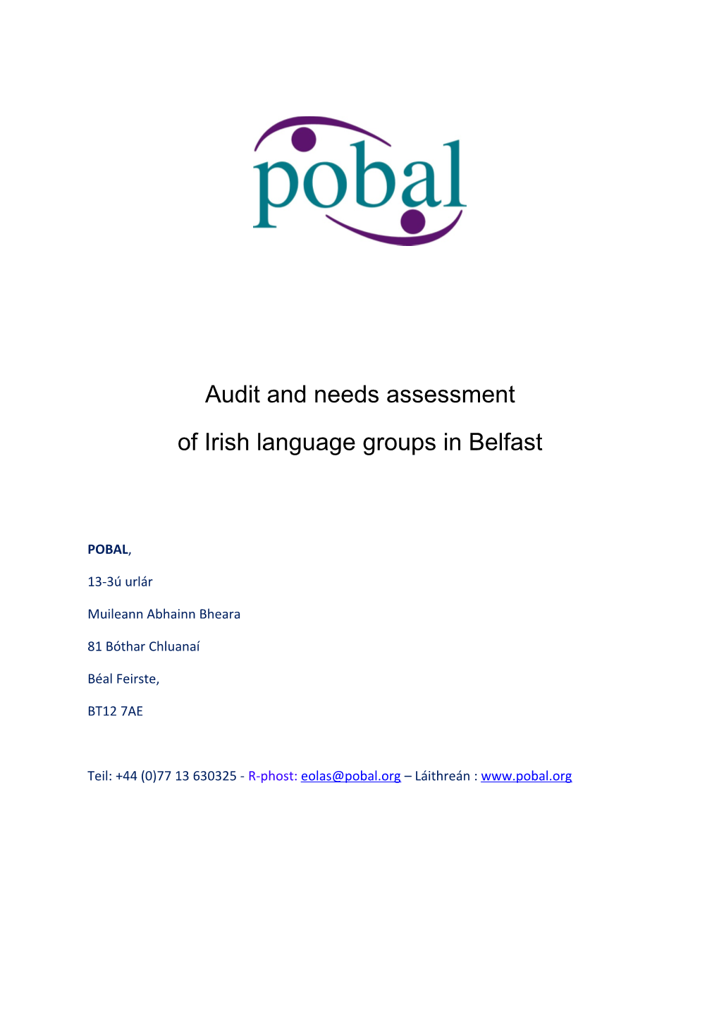 Audit and Needs Assessment