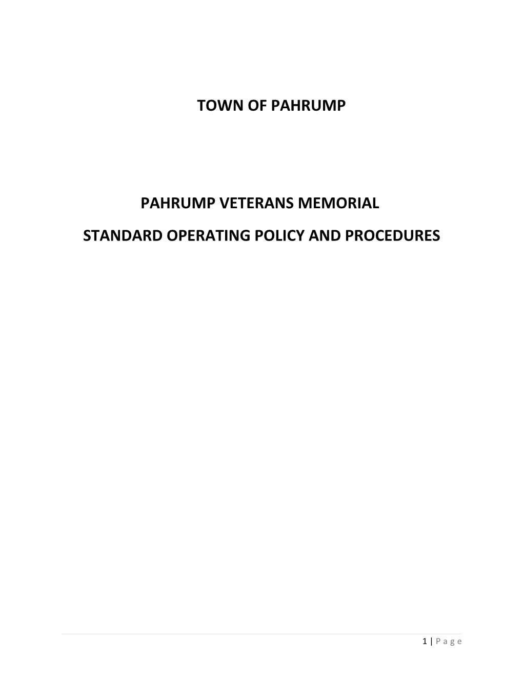 Standard Operating Policy and Procedures