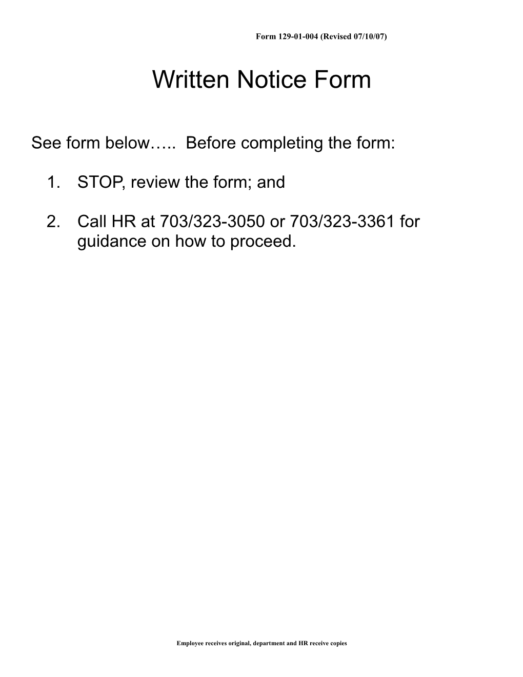 See Form Below Before Completing the Form