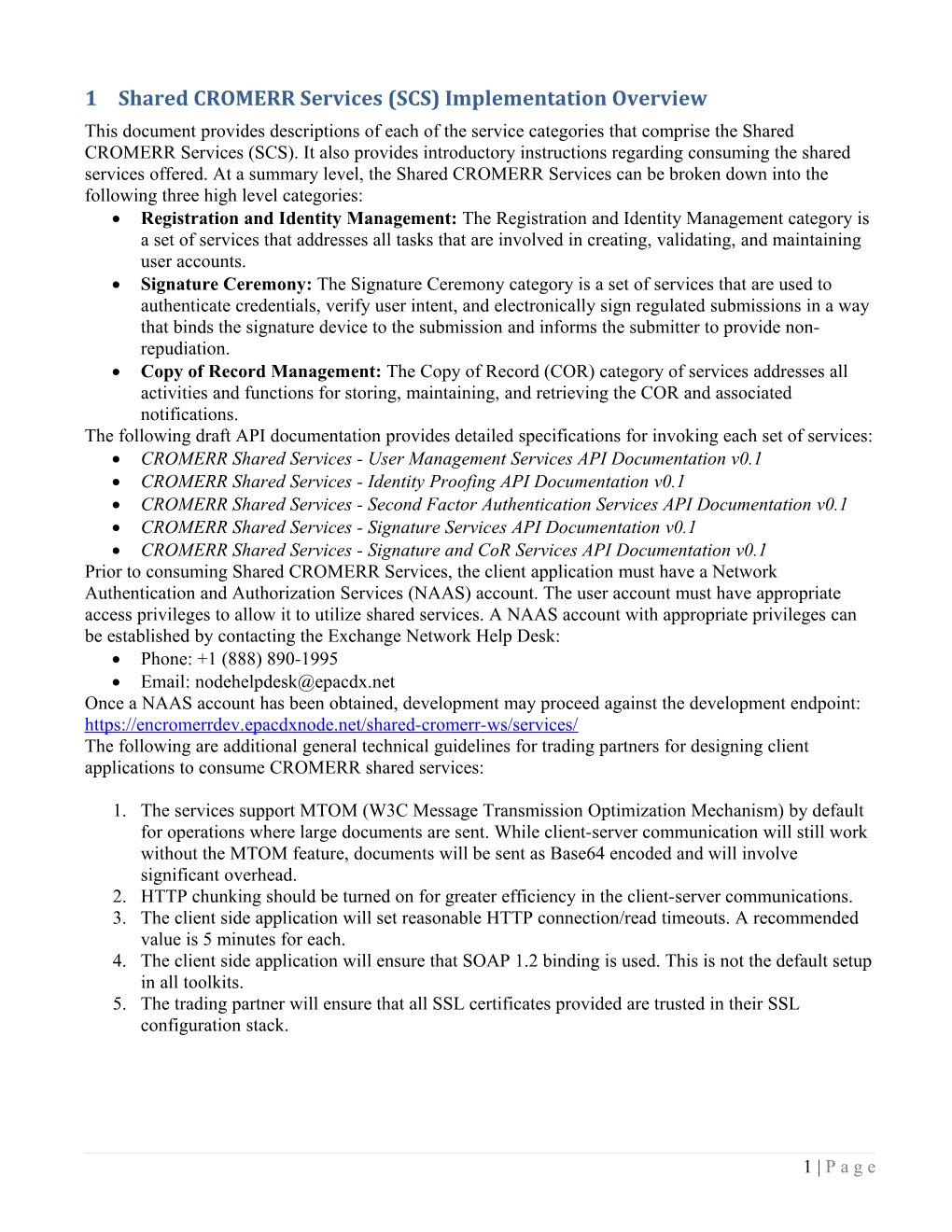 1Shared CROMERR Services (SCS)Implementation Overview