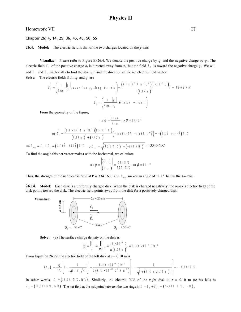 26.4. Model: the Electric Field Is That of the Two Charges Located on the Y-Axis