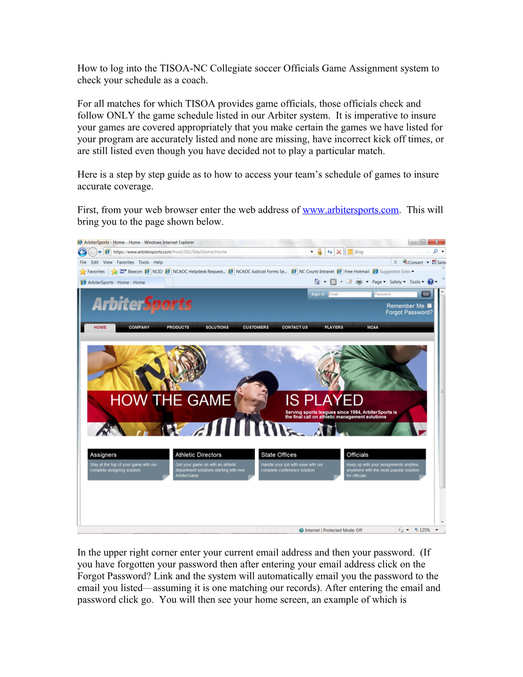 How to Log Into the TISOA-NC Collegiate Soccer Officials Game Assignment System to Check