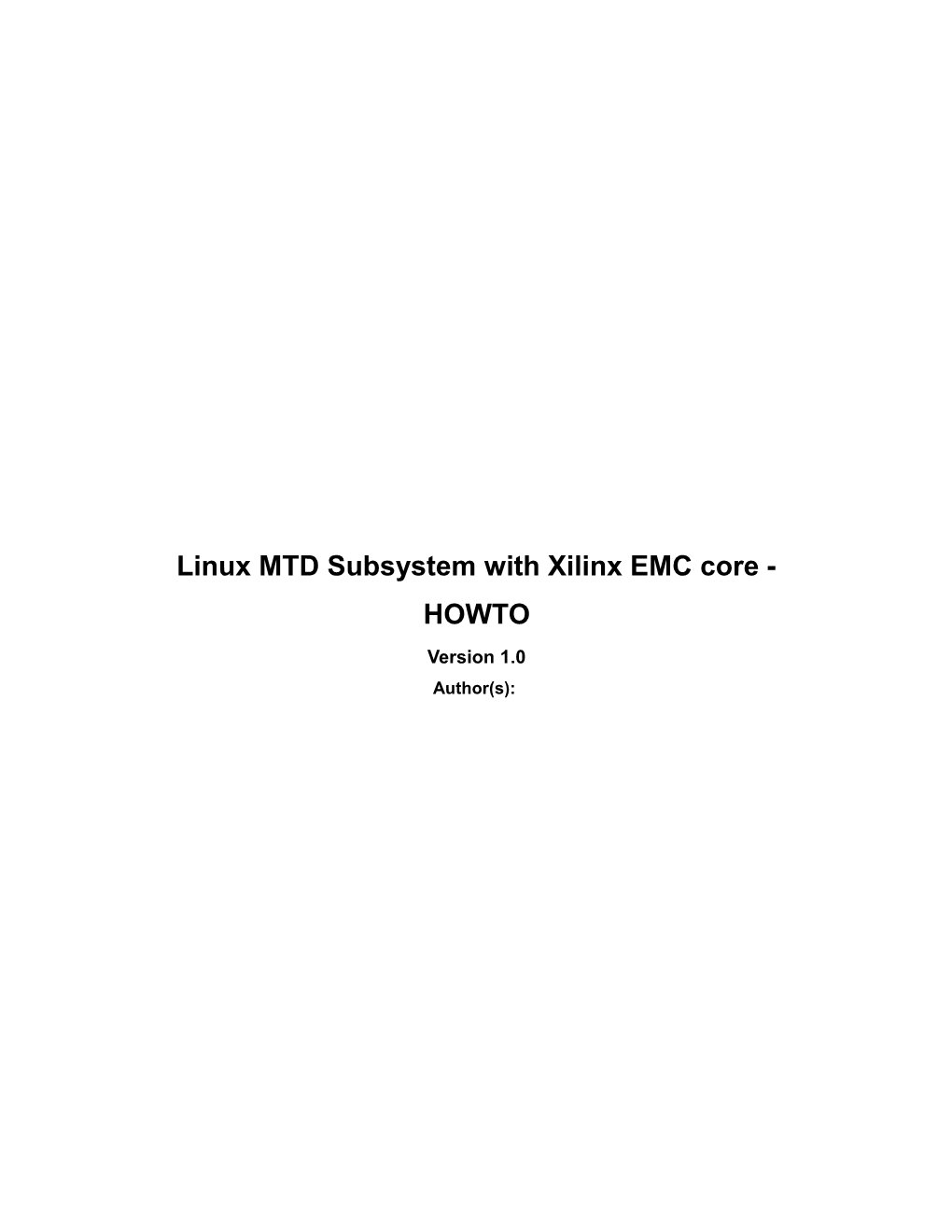 Linux MTD Subsystem with Xilinx EMC Core - HOWTO