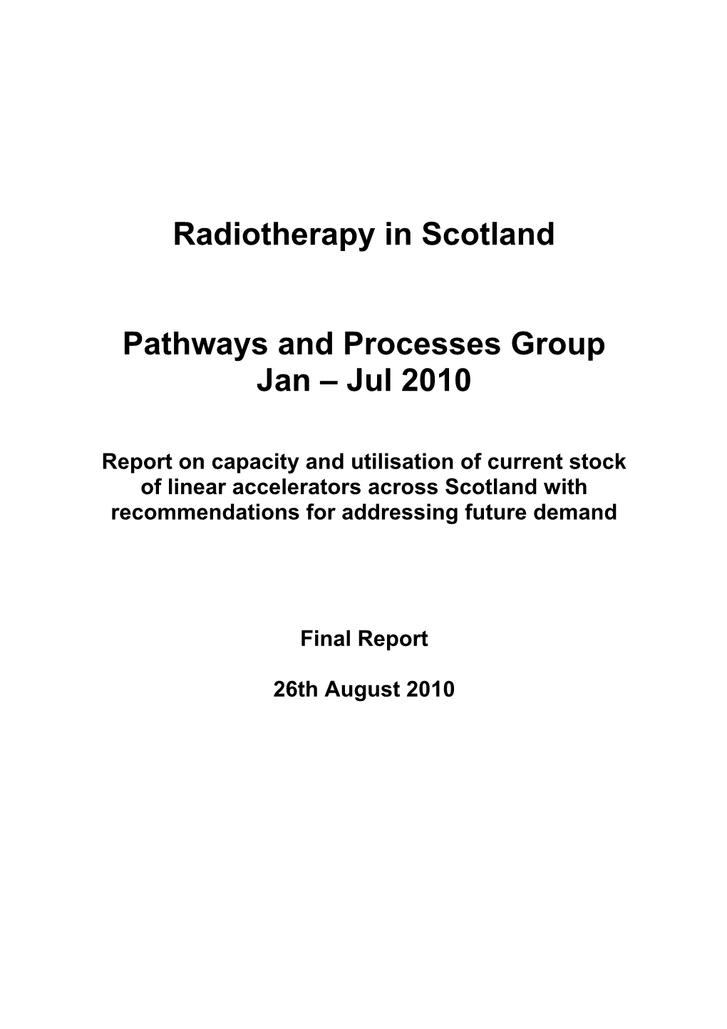 Radiotherapy in Scotland