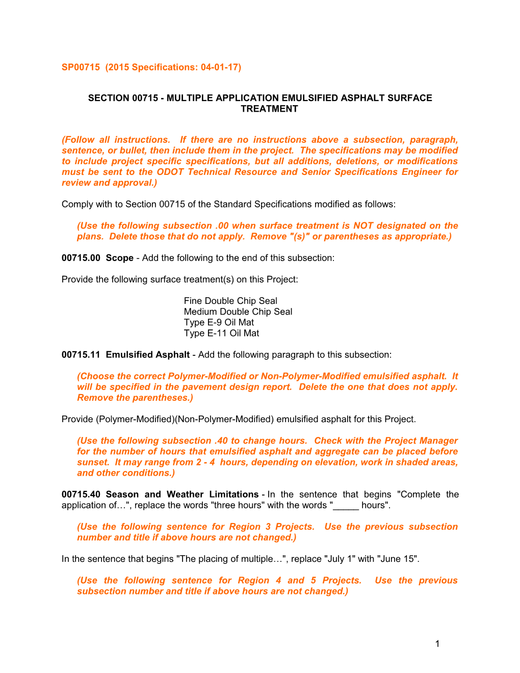 Section 00715-Multiple Application Emulsified Asphalt Surface Treatment