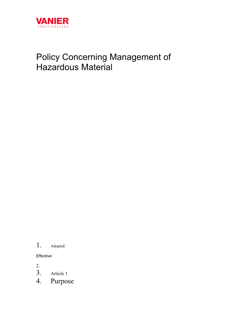 Policy Concerningmanagement of Hazardous Material